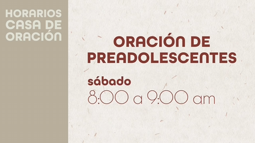 Oración de Preadolescentes